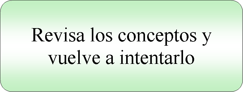 Proceso alternativo: Revisa los conceptos y vuelve a intentarlo