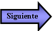 Flecha derecha: Siguiente