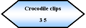Preparacin: Crocodile clips 3 5
