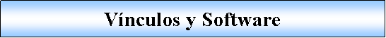 Proceso: Vnculos y Software 
