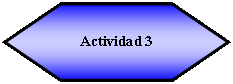 Hex�gono: Actividad 3