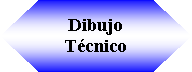 Preparacin: Dibujo Tcnico 