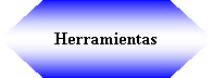 Preparaci�n: Herramientas 