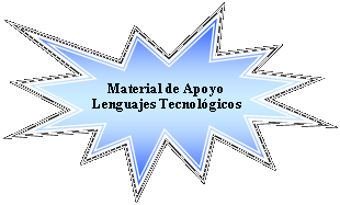 Explosin 1: Material de Apoyo Lenguajes Tecnolgicos