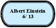 Terminador: Albert Einstein 6/ 13