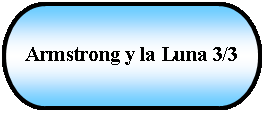 Terminador: Armstrong y la Luna 3/3