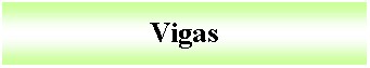 Cuadro de texto: Vigas 