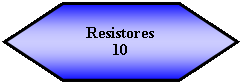 Hexgono: Resistores10